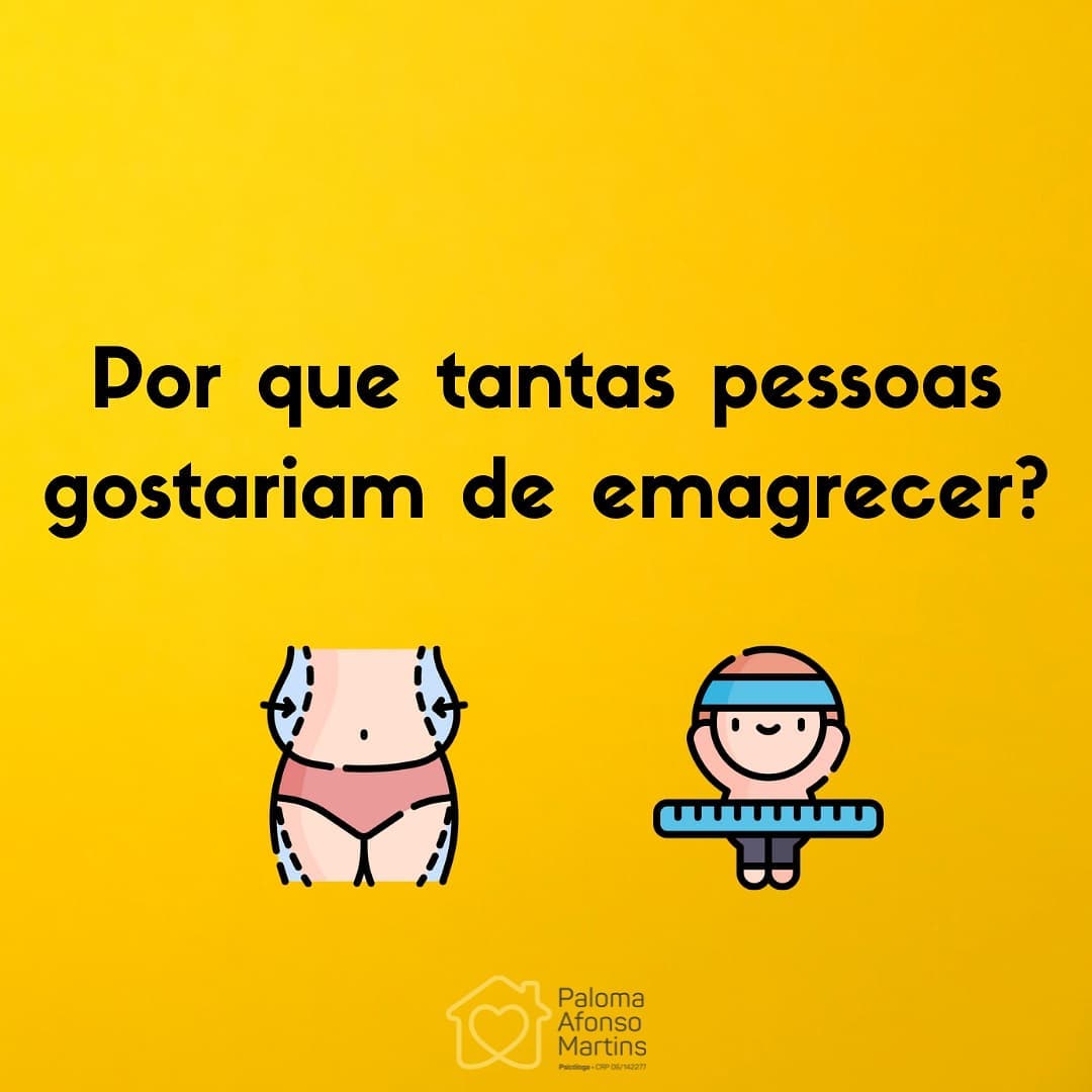Post do Instagram sobre 'Por que tantas pessoas gostariam de emagrecer?'
