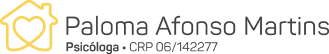 Logo Psicóloga Paloma Afonso Martins - CRP: 06/142277